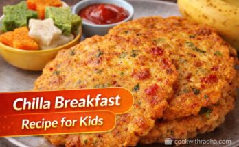 Chilla Breakfast Recipe for Kids